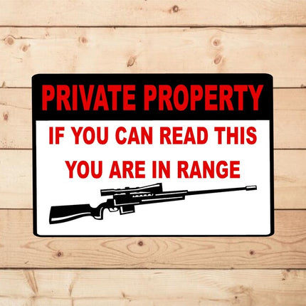 Private Property you are in Range Metal Novelty sign | Sticker Decals