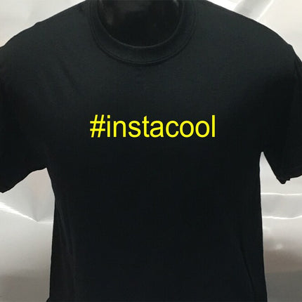 Hashtag Unisex #instacool funny sarcastic T shirt | Tee Top T-shirt